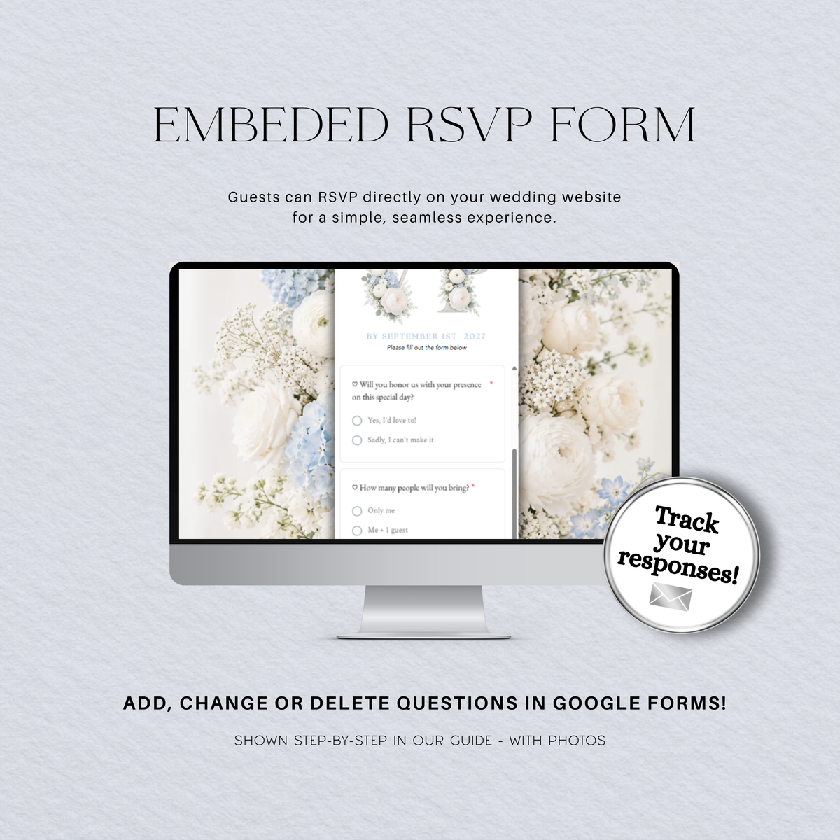 Embedded wedding RSVP form with customizable Google Forms questions and response tracking.